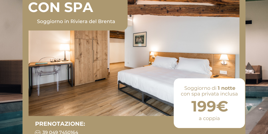 1 Notte con Spa Privata in Riviera del Brenta Soggiorno di 1 notte in Riviera del Brenta