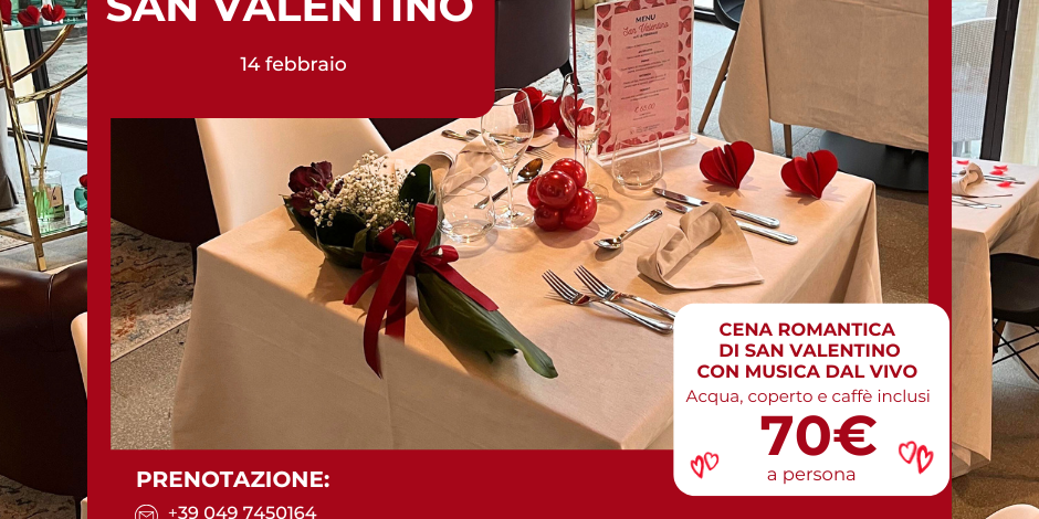 Cena di San Valentino all'Hotel & Restaurant Magia del Brenta