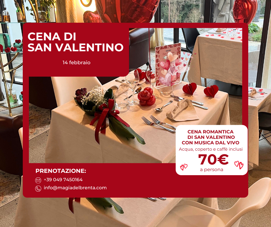 Cena San Valentino Riviera del Brenta Fiesso d'Artico