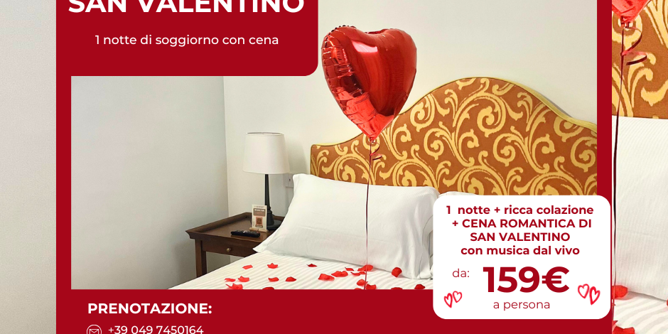 Soggiorno di San Valentino all'Hotel & Restaurant Magia del Brenta